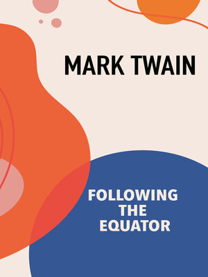 cover image of Following the Equator: a Journey Around
